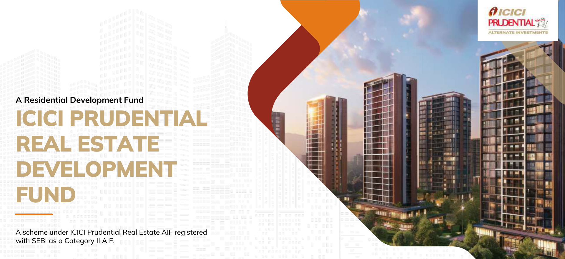 ICICI Prudential Real Estate Development Fund presentation cover